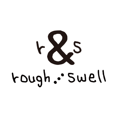 【rough&swell】2022AW